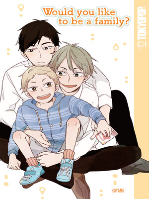 cover image of Would You Like to Be a Family?